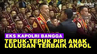 Momen Bangga Mantan Kapolri Salami & Tepuk Pipi Anak Jadi Lulusan Terbaik Akpol