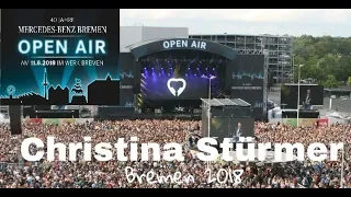 Christina Stürmer - LIVE @ Mercedes Benz Open Air Bremen 11.8.2018 (9 Complete Songs)