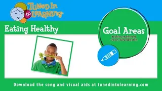 Eating Healthy - Song for Special Education