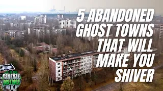 5 Abandoned Ghost Towns That Will Make You Shiver