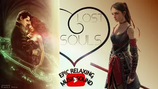 LOST SOULS Epic Powerful Female Vocal Fantasy Music Beautiful Calming Sound Emotive Orchestral Music