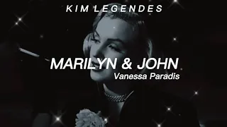 Marilyn & John - Vanessa Paradis (legendado/tradução)