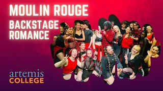 Backstage Romance - Moulin Rouge by Artemis College