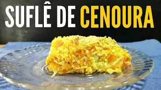 SUFLÊ DE CENOURA CREMOSO E FOFÍSSIMO