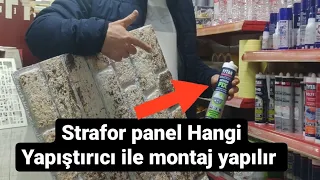 Strafor Duvar panelleri Hangi yapıştırıcı İle Yapıştırılır