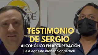 Testimonio de Recuperación: Invitado Sergio de AA.