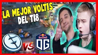 EG vs OG - LA MEJOR VOLTIS DEL TI8 - THE INTERNATIONAL 2018 | DOTA 2