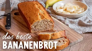 Bestes Bananenbrot Rezept – einfach, saftig & so lecker