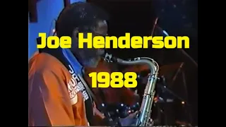 Joe Henderson -  Rue Chaptel - 1988