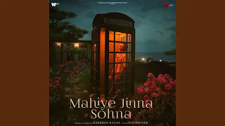 Mahiye Jinna Sohna