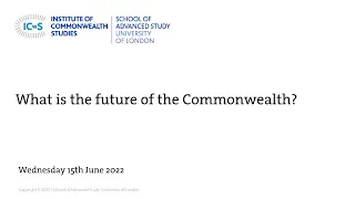 What is the future of the Commonwealth?