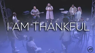 I Am Thankful - Anointed Praise (Official Music Video)