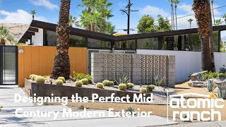 Designing the Perfect Mid Century Modern Exterior