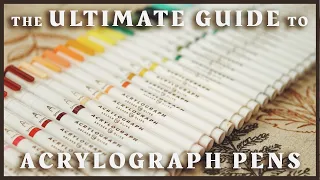 The Ultimate Guide to Archer & Olive Acrylograph Pens: Tips, Tricks, & Troubleshooting!