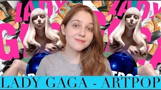 Lady Gaga - ARTPOP | Обзор альбома (album review)