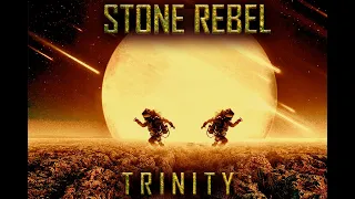 STONE REBEL - TRINITY ( Full Album 2022 )