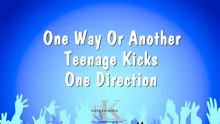 One Way Or Another (Teenage Kicks) - One Direction (Karaoke Version)