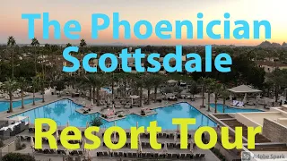 The Phoenician 2021 - Resort Tour - Scottsdale Arizona Luxury Hotel