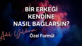 BİR ERKEĞİ KENDİNE NASIL BAĞLARSIN?KADINLARA ALTIN DEĞERİNDE TÜYOLAR VE BEŞ ADIMDA GİZLİ FORMÜL