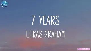 Lukas Graham - 7 Years [Mix Lyrics] Sean Paul, Ed Sheeran, Stephen Sanchez