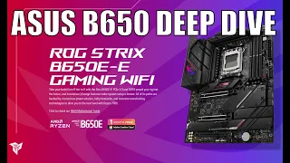 ASUS B650 motherboard deep dive