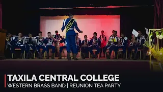 Taxila Central College | Western Brass Band Performance (Reunion Tea Party)