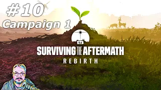 Surviving the Aftermath - Rebirth Campaign - Episode 10