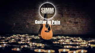 Sad Guitar: Emotional and Romantic  for peace of mind| Sounds In My Mind