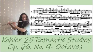 Köhler 25 Romantic Studies No. 9, Octaves- Improved