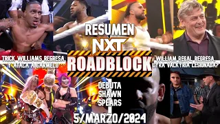 WWE NXT Roadblock  5 Marzo 2024 | RESUMEN Y RESULTADOS