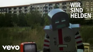 Wir Sind Helden - Kaputt (Official Video)