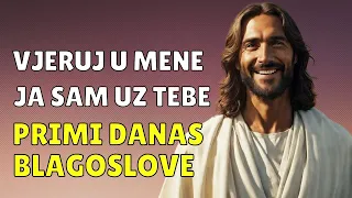 DANAS SA MNOM POBJEĐUJEŠ, ZLO TI NIŠTA NE MOŽE | BOG TI DANAS GOVORI | BOŽJA PORUKA ZA TEBE