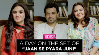 A Day On The Set Of Jaan Se Pyara Juni | Hira Mani | Zahid Ahmed | FUCHSIA