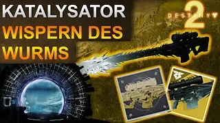 Destiny 2: Wispern des Wurms Katalysator & Geheime Mission Guide (Deutsch/German)
