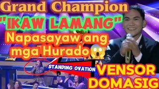 Vensor Domasig | Ikaw lamang | Napasayaw ang mga hurado #tawagngtanghalan 😱😱😱....