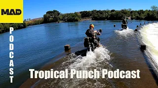 Motorcycle Adventure Story Teller Podcast | Tropical Punch