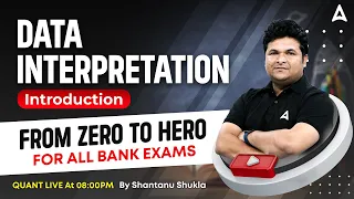 Data Interpretation for All Bank Exams | DI Maths Introduction Class by Shantanu Shukla