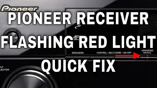 Pioneer VSX-920 Unresponsive  - Advanced MCACC flashing light fix