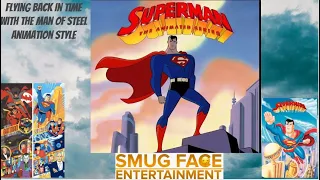 Superman The Animated Series - A Look back on the 90s Animated Show