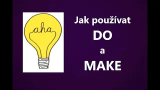 Trénujte používání sloves DO a MAKE, cvičení angličtiny online pro MÍRNĚ až STŘEDNĚ POKROČILÉ