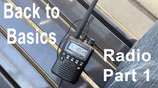 Back to Basics 3 Part 1: Radios