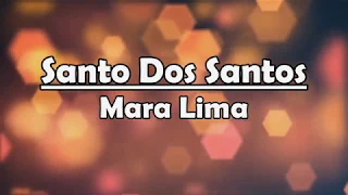 Santo dos Santos - Mara Lima (Playback Legendado)