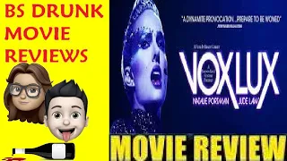 Vox Lux Drunk Movie REVIEW