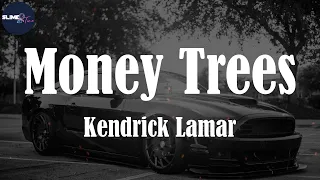 Kendrick Lamar, "Money Trees" (Lyric Video)