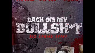 Papoose Feat. Fat Joe & Jaquae "Back On My Bullshit"