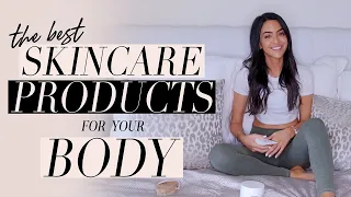 The Best Skincare Products For Your Body | Dr Mona Vand