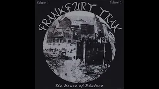 FRANKFURT TRAX VOLUME 3 [FULL ALBUM 62:24 MIN] 1992 "HOUSE OF FUTURE" HD HQ CD1 + CD2 + TRACKLIST