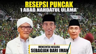 🔴Live Resepsi Puncak 1 Abad Nahdatul Ulama' Bersama Presiden Joko Widodo