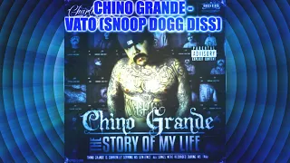 Chino Grande - Vato (Snoop Dogg Diss)    SSlowed