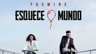 Yasmine - Esquece o Mundo (Mix-DJ)